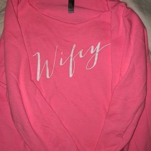 Pink “Wifey” Sweatshirt